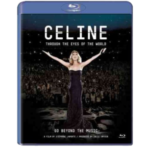 Celine Dion: Through the Eyes of the World [Blu-Ray]